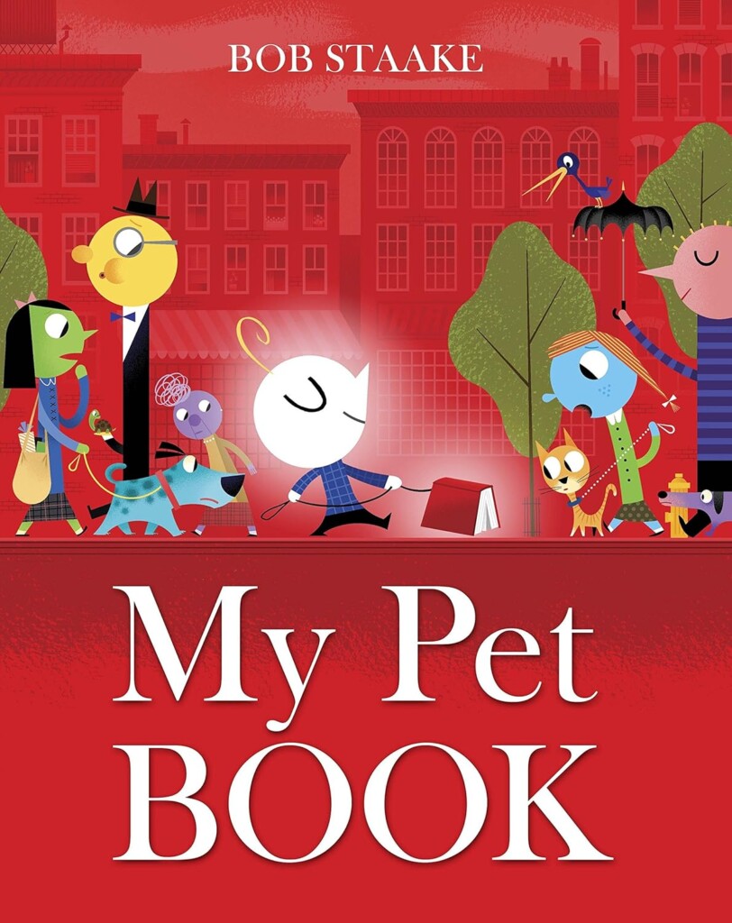 My Pet Book     Hardcover – Picture Book, July 8, 2014
